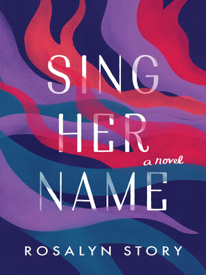 cover image of Sing Her Name
